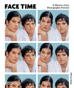 Picture of Face Time A History of the Photographic Portrait