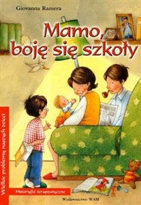 Picture of Mamo boję się szkoły