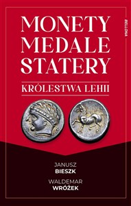 Picture of Monety, medale i statery królestwa Lehii