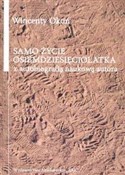 Polska książka : Samo życie... - Wincenty Okoń