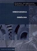 Mechanika ... - Elżbieta Jarzębowska, Władysław Jarzębowski -  foreign books in polish 