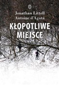 Kłopotliwe... - Jonathan Littell, Antoine d'Agata -  Polish Bookstore 