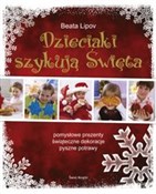 Dzieciaki ... - Beata Lipov -  books from Poland
