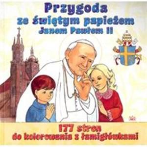Picture of Przygoda ze świętym papieżem Janem Pawłem II