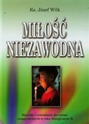 Miłość nie... - Józef Wilk -  Polish Bookstore 