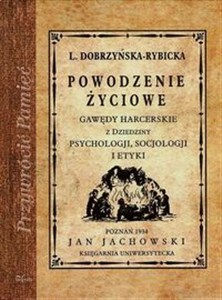 Picture of Powodzenie życiowe Gawędy harcerskie z dziedziny psychologii, socjologji i etyki