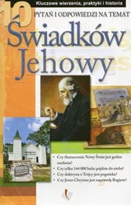 Obrazek 10 pytań i odpowiedzi na temat Świadków Jehowy