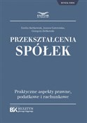Przekształ... - Emilia Bartkowiak, Joanna Gawrońska, Grzegorz Ziółkowski -  books from Poland