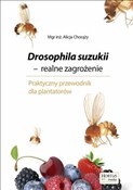 Polska książka : Drosophila... - Alicja Chorąży