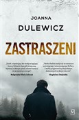 Polska książka : Zastraszen... - Joanna Dulewicz