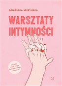 Warsztaty ... - Agnieszka Szeżyńska -  books from Poland