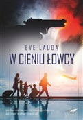 W cieniu ł... - Eve Lauda -  books in polish 