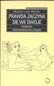 polish book : Prawda zac... - Michael Lukas Moeller