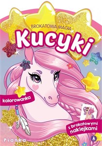 Obrazek Pianka. Kucyki. Brokatowa magia