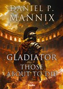 Gladiator ... - Daniel P. Mannix -  books from Poland