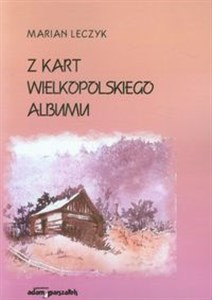 Obrazek Z kart wielkopolskiego albumu