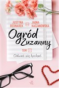 Polska książka : Ogród Zuza... - Justyna Bednarek, Jagna Kaczanowska