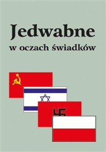 Obrazek Jedwabne w oczach świadków