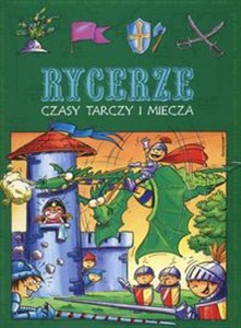 Picture of Rycerze czasy tarczy i miecza