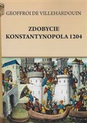 Polska książka : Zdobycie K... - Villehardouin Geoffreoi de