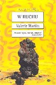 W ruchu - Valerie Martin -  books in polish 