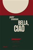 Książka : Bella, cia... - Piotr Siemion