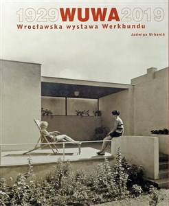 Obrazek 1929WUWA2019. Wrocławska wystawa Werkbundu