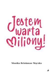 Picture of Jestem warta miliony!