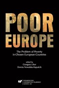 Książka : Poor Europ... - red. Grzegorz Libor, Dorota Nowalska-Kapuścik