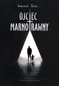 polish book : Ojciec mar... - Dominik Tarsa