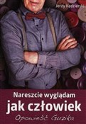 Nareszcie ... - Jerzy Kędzierski -  Książka z wysyłką do UK