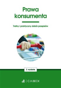 Obrazek Prawa konsumenta Trafny i praktyczny dobór przepisów