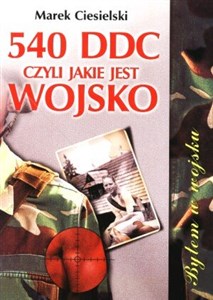 Picture of 540 DDC, czyli jakie jest wojsko