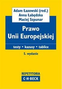 Picture of Prawo Unii Europejskiej Testy, kazusy, tablice