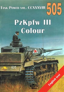 Obrazek PzKpfw III Colour. Tank Power vol. CCXXXVIII 505