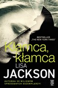Kłamca, kł... - Lisa Jackson -  foreign books in polish 