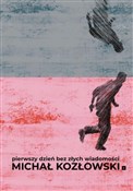 Pierwszy d... - Michał Kozłowski -  foreign books in polish 