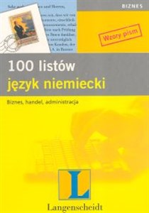 Picture of 100 listów Język niemiecki Biznes, handel, administracja