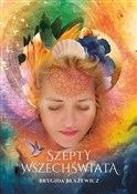 Książka : Szepty wsz... - Brygida Błażewicz