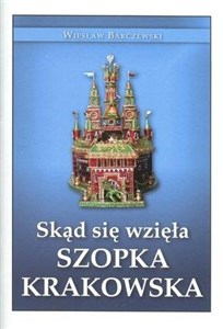 Picture of Skąd się wzięła Szopka Krakowska
