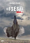 Obsesja Ba... - Barbara Rosiek -  foreign books in polish 