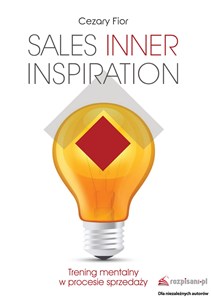 Obrazek Sales Inner Inspiration. Trening mentalny w procesie sprzedaży