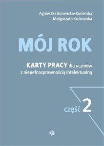 Picture of Mój rok Część 2 Karty pracy dla uczniów z niepełnosprawnością intelektualną