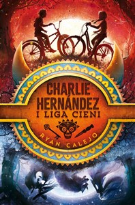 Obrazek Charlie Hernández i Liga Cieni