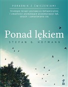 Ponad lęki... - Stefan G. Hofmann -  Polish Bookstore 