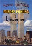 Między pok... - Waldemar Lipka-Chudzik -  foreign books in polish 
