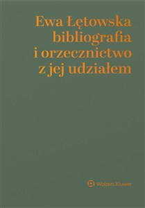 Picture of Ewa Łętowska bibliografia i orzecznictwo z jej udziałem