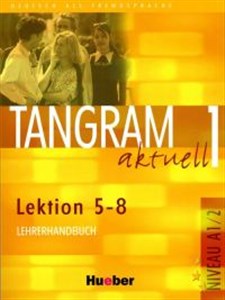 Picture of Tangram Aktuell 1 Lehrerhandbuch Lektion 5 - 8