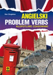 Picture of Angielski Problem Verbs Kłopotliwe czasowniki