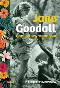 Picture of Jane Goodall Pani od szympansów